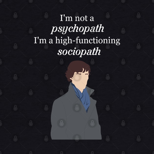 Sherlock I'm not a Psychopath by OutlineArt